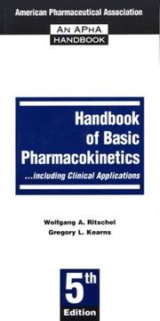 Cover of: Handbook of basic pharmacokinetics-- including clinical applications by W. A. Ritschel