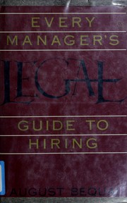 Cover of: Every manager's legal guide to hiring