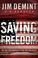 Cover of: Saving freedom