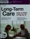 Cover of: Long-term care