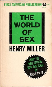 The world of sex by Henry Miller