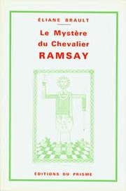 Cover of: Le mystère du chevalier Ramsay. by Éliane Brault