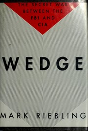 Cover of: Wedge: The Secret War Between the FBI and CIA