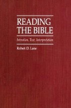 Cover of: Reading the Bible by Robert D. Lane