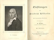 Cover of: Dichtungen von Friedrich Holderlin: mit biographischer Einleitung