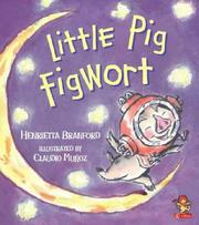 Cover of: Little Pig Figwort by Henrietta Branford