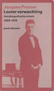 Cover of: Louter verwachting: autobiografische schets, 1899-1919