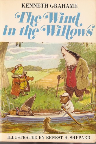 The Wind in the Willows by by Kenneth Grahame