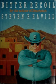 Cover of: Bitter recoil by Steven Havill