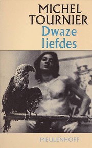 Cover of: Dwaze Liefdes