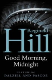 Cover of: Good Morning, Midnight by Reginald Hill