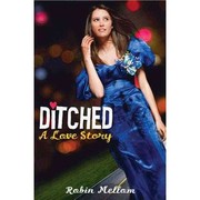 Cover of: Ditched by Robin Mellom