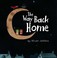 Cover of: Way Back Home