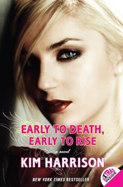 Cover of: Early to death, early to rise