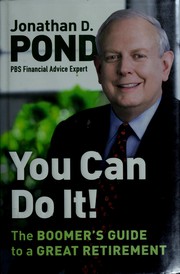 Cover of: You can do it!: the boomer's guide to a great retirement