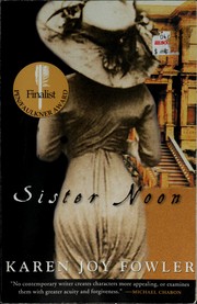 Cover of: Sister Noon by Karen Joy Fowler