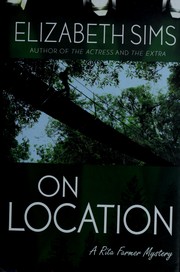 Cover of: On location by Elizabeth Sims