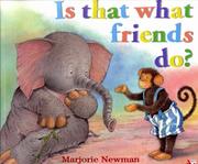 Cover of: Is That What Friends Do?