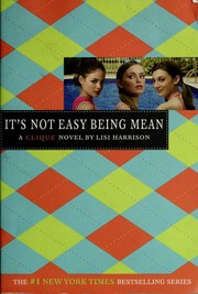 Cover of: It's Not Easy Being Mean