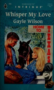Cover of: Whisper My Love by Gayle Wilson