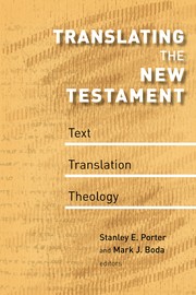 Cover of: Translating the New Testament: text, translation, theology