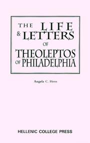 The life and letters of Theoleptos of Philadelphia by Theoleptos Metropolitan of Philadelphia