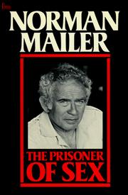 Cover of: The prisoner of sex by Norman Mailer