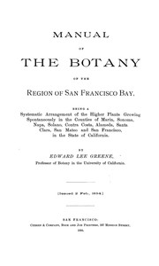 Cover of: Manual of the botany of the region of San Francisco Bay