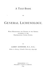 Cover of: A text-book of general lichenology by Schneider, Albert