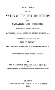 Cover of: Sketches of the natural history of Ceylon by Sir James Emerson Tennent