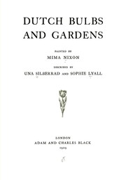 Cover of: Dutch bulbs and gardens