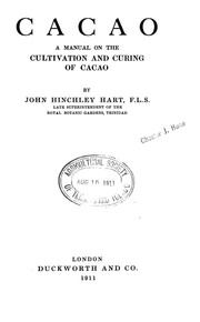 Cover of: Cacao: a manual on the cultivation and curing of cacao