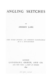 Cover of: Angling sketches by Andrew Lang