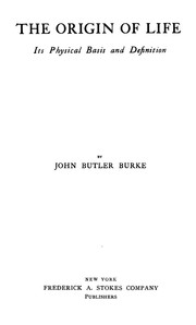 Cover of: The origin of life by John Benjamin Butler Burke