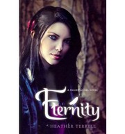 Cover of: Eternity by Heather Terrell