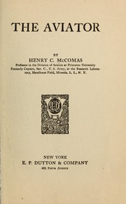 Cover of: The aviator by Henry Clay McComas