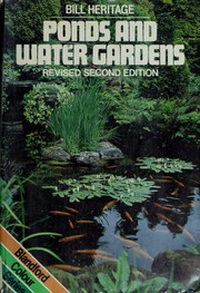 Cover of: Ponds and water gardens by Bill Heritage