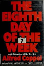 Cover of: The eighth day of the week by Alfred Coppel, Alfred Coppel