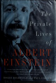 Cover of: The private lives of Albert Einstein by Roger Highfield