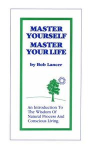 Cover of: Master Yourself, Master Your Life