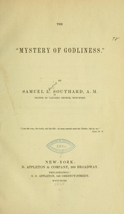 Cover of: The "mystery of Godliness" by Samuel Southard