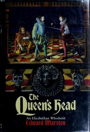 Cover of: The queen's head by Edward Marston