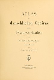 Cover of: Atlas des menschlichen Gehirns und des Faserverlaufes by Edward Flatau