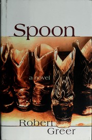 Cover of: Spoon by Robert O. Greer