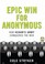 Cover of: Epic Win for Anonymous