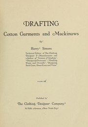 Cover of: Drafting cotton garments and mackinaws by Harry Simons