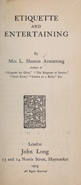 Cover of: Etiquette and entertaining by Lucie Heaton Armstrong