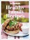 Cover of: Healthy Family Recipes