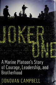 Cover of: Joker one: a Marine platoon's story of courage, sacrifice, and brotherhood