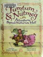 Cover of: Tumtum & Nutmeg: adventures beyond Nutmouse Hall